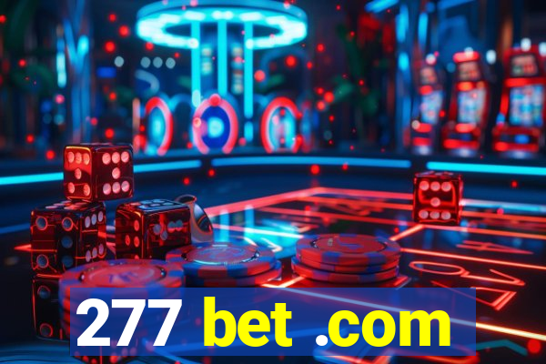 277 bet .com